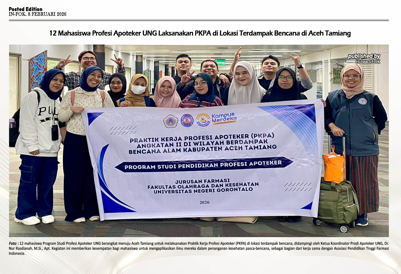 Mahasiswa Profesi Apoteker UNG Laksanakan PKPA di Lokasi Terdampak ...