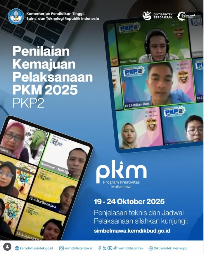Penilaian Kemajuan Pelaksanaan (PKP2) Program Kreativitas Mahasiswa (PKM) 2025