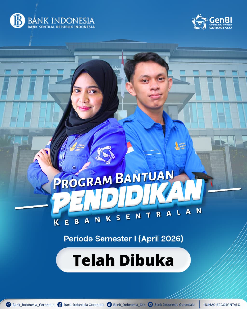 Telah Dibuka, Pendaftaran Program Bantuan Pendidikan Kebanksentralan Periode Semester I