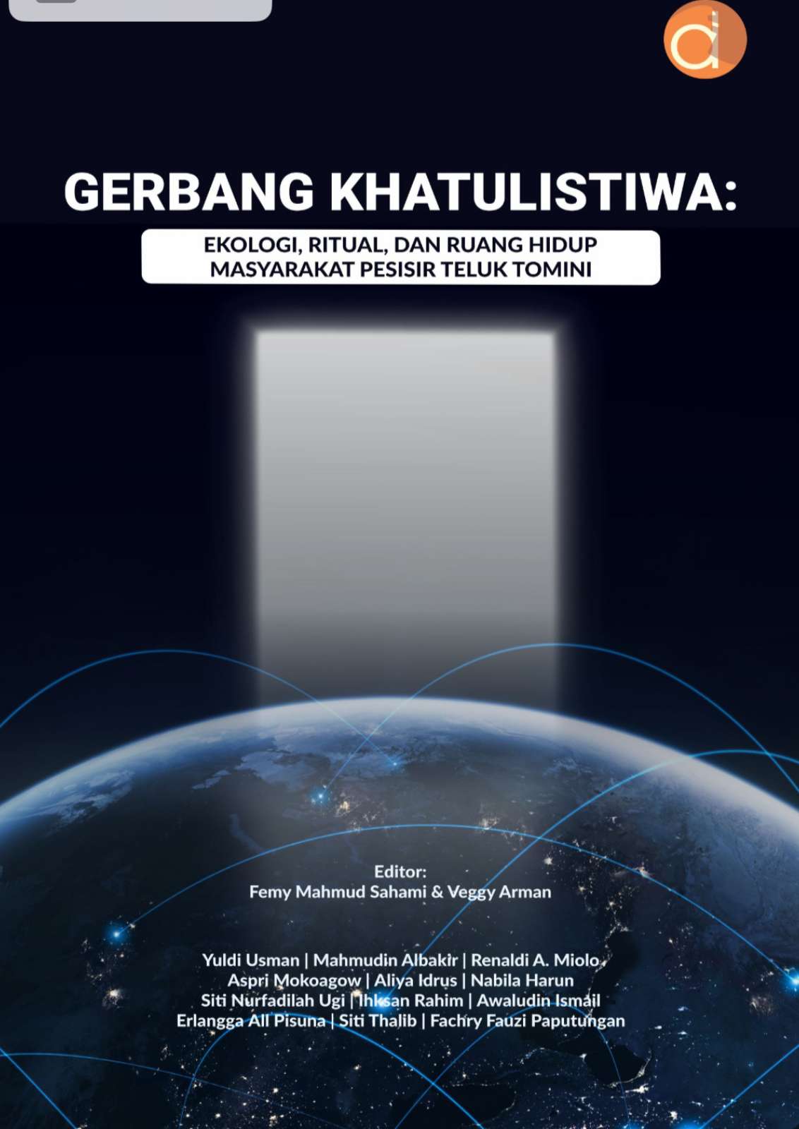 Menyingkap Tabir Teluk Tomini, Mahasiswa dan Dosen FKTP Berkolaborasi Luncurkan Buku Gerbang Khatulistiwa