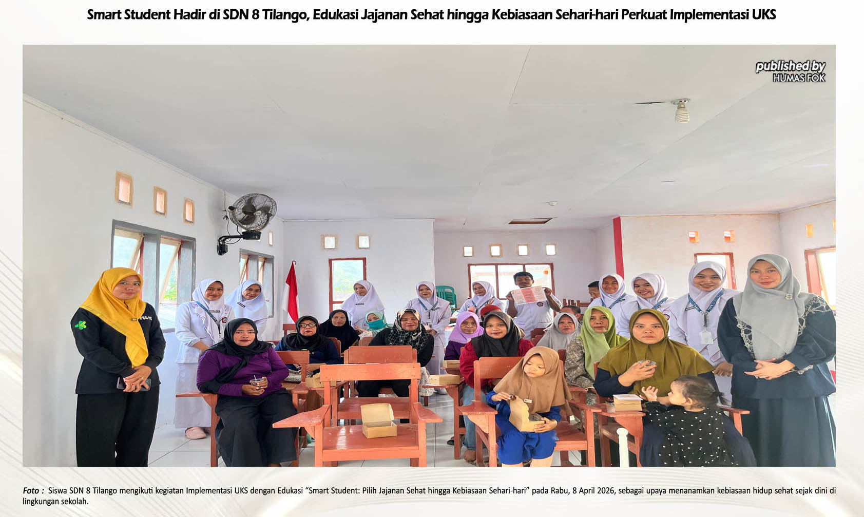Mencetak Smart Student di Sekolah, Mahasiswa Berikan Edukasi Pintar Pilih Jajanan hingga Pola Hidup Sehat